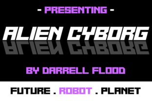 Alien Cyborg: A Sharp Sci-Fi Typeface for Creative Makers