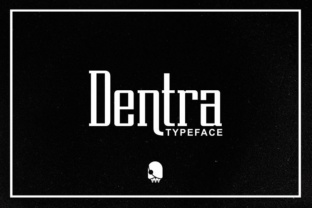 Dentra: A Vintage Typeface With Modern Flair for Branding Projects