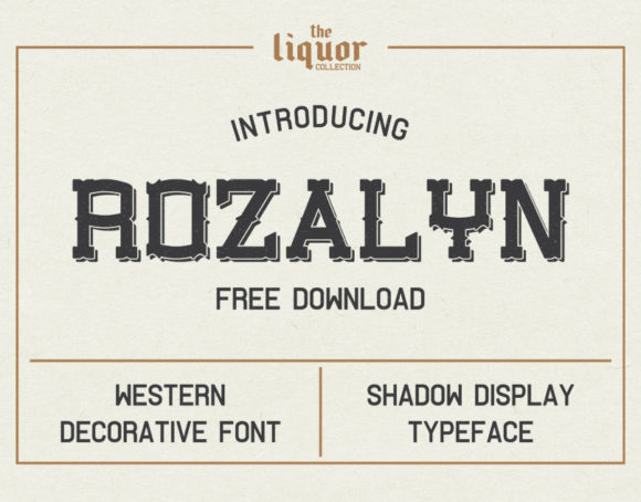 Rozalyn Shadow: A Western Typeface for Bold Branding